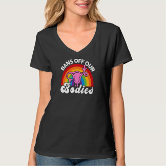 Reproductieve Rechten Vrouwen Verboden Weg Met Hun T-shirt