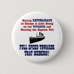 Republican Party Funny Anti Trump Titanic Metaphor Ronde Button 5,7 Cm