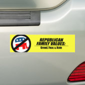 Republican Values - Greed, Angst en Hate Bumpersticker (Op auto)