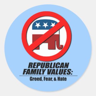 Republican Values - Greed, Angst en Hate Ronde Sticker