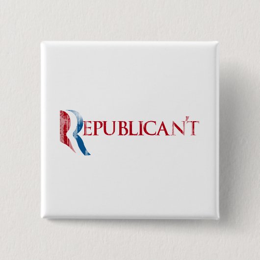 Republican't.png Vierkante Button 5,1 Cm (Voorkant)
