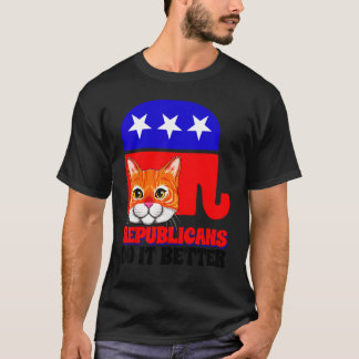 Republikeinen Doen Het Beter Kat Politiek VS Ameri T-shirt