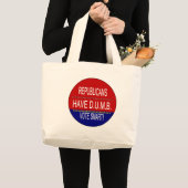 Republikeinen hebben D.U.M.B. Grote Tote Bag (Voorkant (product))