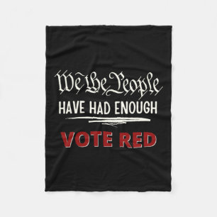 Republikeinen stemmen rood We hebben het volk geno Fleece Deken