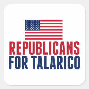 Republikeinen voor Talarico 2026 Senaatsverkiezing Vierkante Sticker