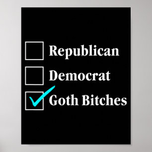Republikeinse democraat goth aankruisvakje politie poster