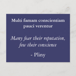 Reputatie of geweten - Pliny quote Briefkaart