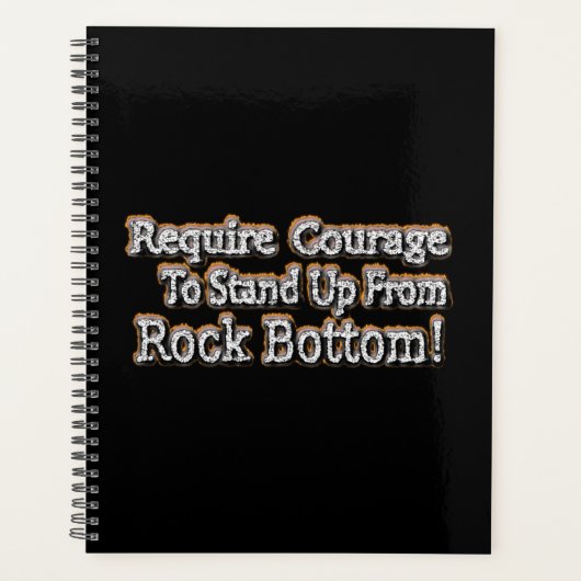 "Require Courage" Joli Design. Commandez dès maint (Devant)