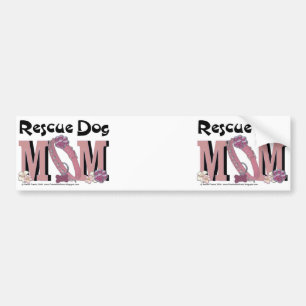 Rescue Dog MOM Bumpersticker
