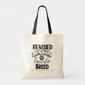 Rescuing is mijn favoriete Breed Tote Bag (Voorkant)