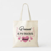 Rescuing is mijn favoriete ras tote bag (Achterkant)