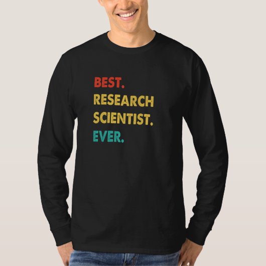 Research Scientist Retro Best Research Scientist E T-shirt (Voorkant)