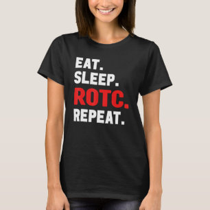 Reserve Officieren Eten Slapen Rotc Herhalen Milit T-shirt
