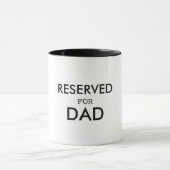 Réservé pour Papa Mug | Fête des pères personnalis (Centre)