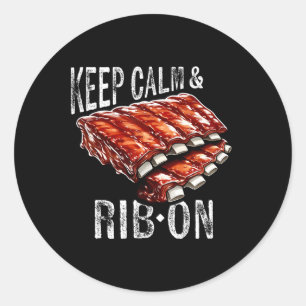 Reserve Ribs Lover's Keep Calm and Rib on BBQ Rib  Ronde Sticker