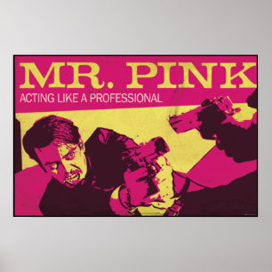 Reservoir Dogs de heer Pink the Professional Poster