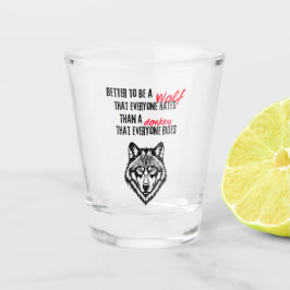 Resilience, self-worth, and independence shot glas