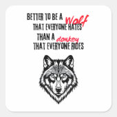 Resilience, self-worth, and independence vierkante sticker (Voorkant)