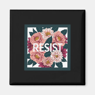 Resist - Anti Trump Floral Political Protest Magneet
