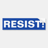 RESIST! BUMPERSTICKER (Voorkant)