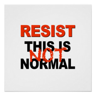 Resist - Dit is niet normaal Perfect Poster