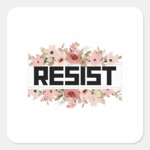 RESIST Floral Anti Trump Politiek Protest Vierkante Sticker