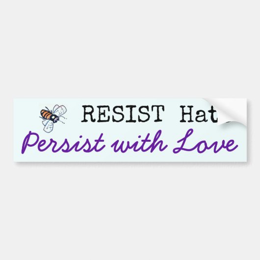 RESIST Hate, blijf met liefde - Bumpersticker (Voorkant)