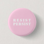 "Resist Persist" lichtroze wit Ronde Button 3,2 Cm (Voorkant)