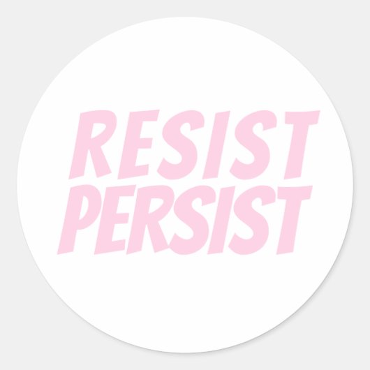 "Resist Persist" lichtroze wit Ronde Sticker (Voorkant)