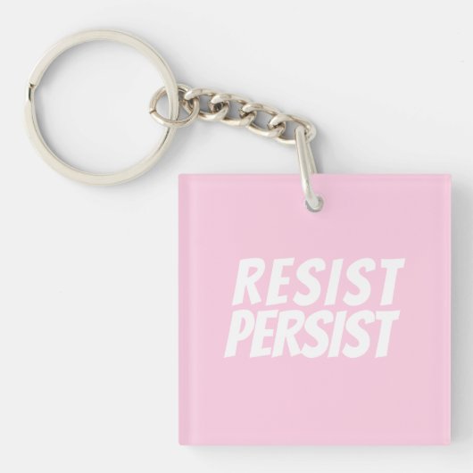 "Resist Persist" lichtroze wit Sleutelhanger (Voorkant)