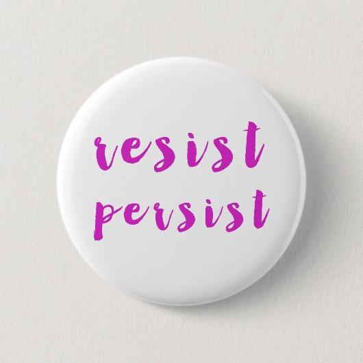 Resist Persist Ronde Button 5,7 Cm (Voorkant)