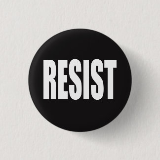 "RESIST" RONDE BUTTON 3,2 CM