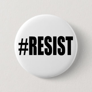 #RESIST RONDE BUTTON 5,7 CM