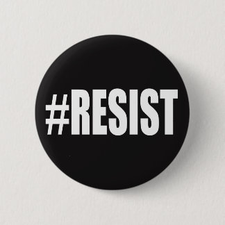 #RESIST RONDE BUTTON 5,7 CM