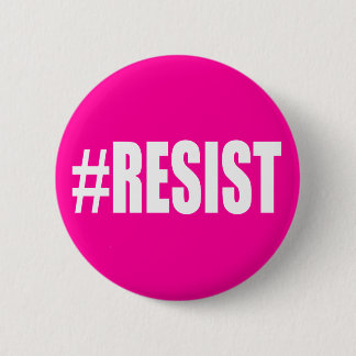 #RESIST RONDE BUTTON 5,7 CM