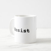 #Resist, Vette zwarte tekst op Witte Mok (Voorkant links)