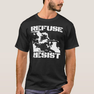 RESIST WEIGEREN T-SHIRT