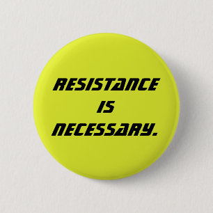 resistentie is noodzakelijk ronde button 5,7 cm