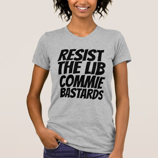 RÉSISTEZ AUX T-SHIRTS DES BASTADES COMMUNISTES LIB (Devant)
