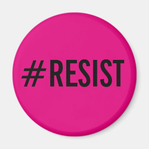 #Résistez, texte noir gras sur aimant rose chaud
