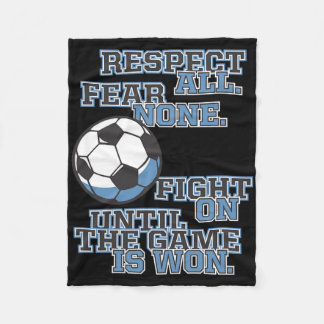 Respect All Fear None Fight On Until The Game Is W Fleece Deken