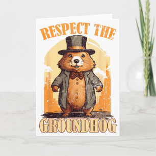 Respect De Bosmarmot Funny Groundhog Day Kaart