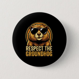 Respect De Bosmarmot Ground Hog Day 2026 Ronde Button 5,7 Cm