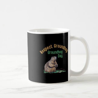 Respect Groundhog T-shirt _ Grappige Groundhog Day Koffiemok