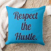 Respect the Hustle Script Design – Motivational Wo Kussen (Deken)