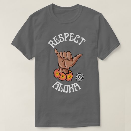 Respect voor Aloha TShirt (Design voorkant)