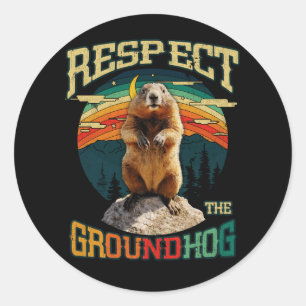  Respect voor de Groundhog Funny Woodchuck Grou Ronde Sticker