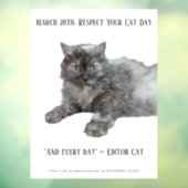 Respect Your Cat Day by RoseWrites  Raamsticker (Vel 3)