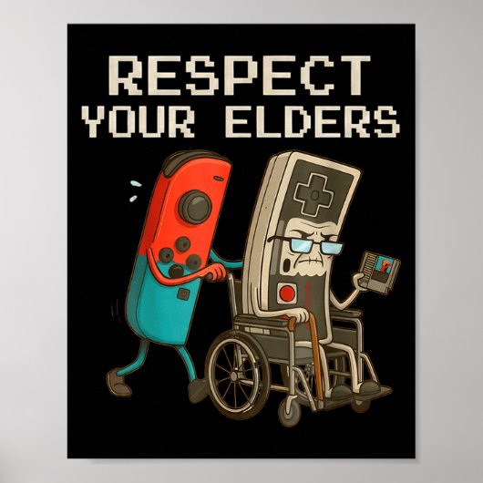 Respect Your Elders Gaming Control Retro Funny Gam Poster (Voorkant)