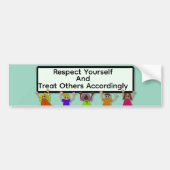 Respect Yourself Bumpersticker (Voorkant)